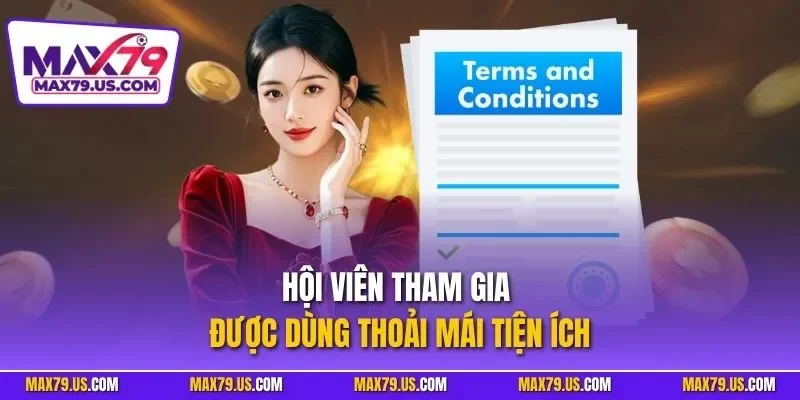 Hội viên tham gia được dùng thoải mái tiện ích